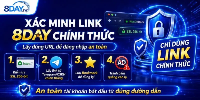 phuong-phap-xac-minh-va-lay-link-8day-chinh-thuc-moi-nhat phuong-phap-xac-minh-va-lay-link-8day-chinh-thuc-moi-nhat